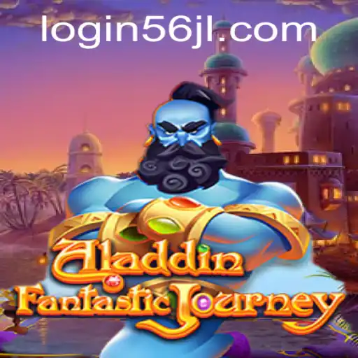 Exploring the Exciting World of Aladdin and the 56jl Login System