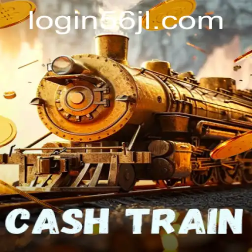 Exploring CashTrain: Gameplay, Strategies, and the Impact of 56jl Login