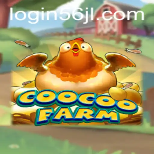 Exploring CooCooFarm: A Comprehensive Guide to Gameplay and 56jl Login