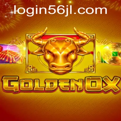 GoldenOx: Explore the World of Gaming with 56jl Login