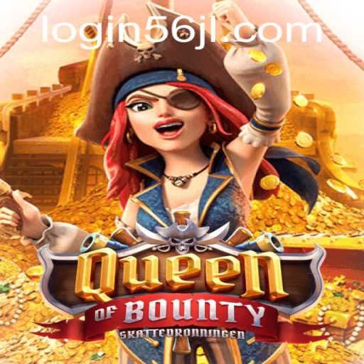 Exploring the World of QueenofBounty and 56jl Login