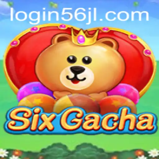 The World of SixGacha: Exploring the Game and the 56jl Login Feature